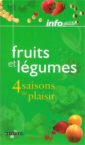 Emprunter FRUITS ET LEGUMES 4 SAISONS DE PLAISIR livre