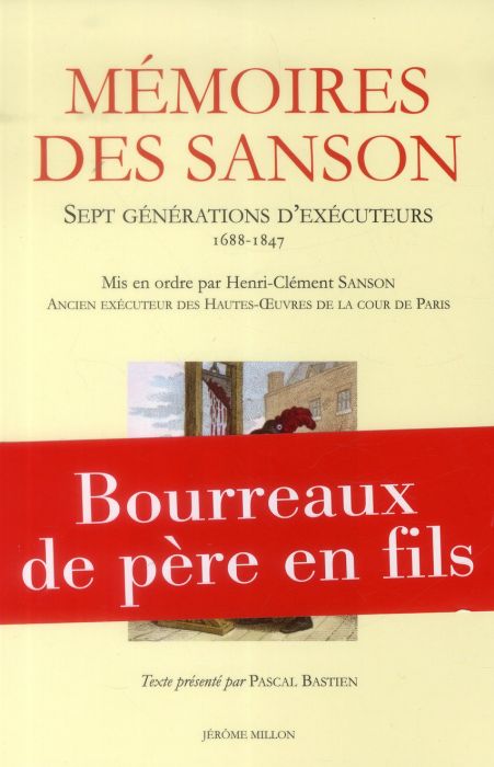 Emprunter Mémoires des Sanson. Sept générations d'exécuteurs, 1688-1847 livre