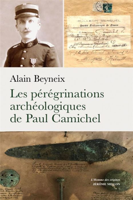 Emprunter Les pérégrinations archéologiques de Paul Camichel livre