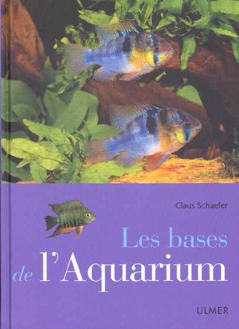 Emprunter Les bases de l'aquarium livre