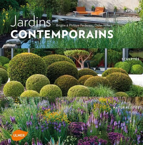 Emprunter Jardins contemporains. Epurés, sculptés, naturalistes livre