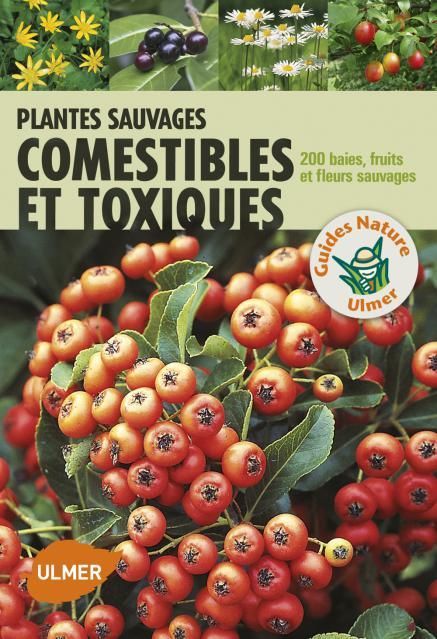 Emprunter Plantes sauvages comestibles et toxiques livre