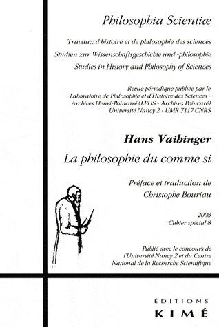 Emprunter Philosophia Scientiae Cahier spécial 8/2008 : La philosophie du comme si livre