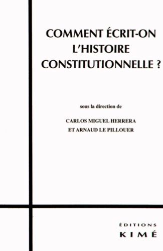 Emprunter Comment écrit-on l'histoire constitutionnelle ? livre
