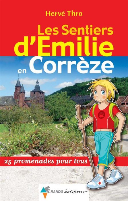 Emprunter Les sentiers d'Emilie en Corrèze livre