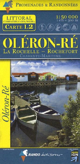 Emprunter Oléron-Ré. La Rochelle-Rochefort 1/50 000 livre