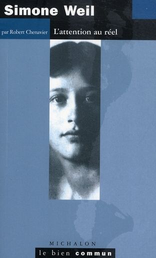 Emprunter Simone Weil. L'attention au réel livre