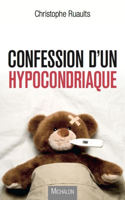 Emprunter Confession d'un hypocondriaque livre