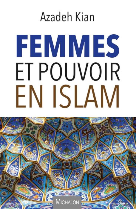 Emprunter Femmes et pouvoir en Islam livre