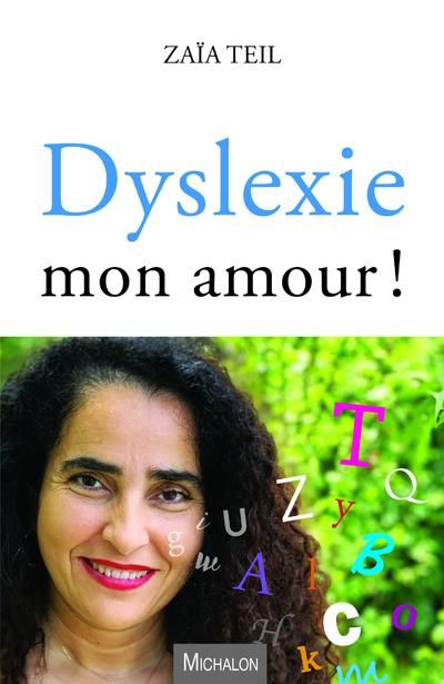 Emprunter Dyslexie mon amour ! livre