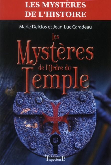 Emprunter Les Mystères de l'Ordre du Temple livre