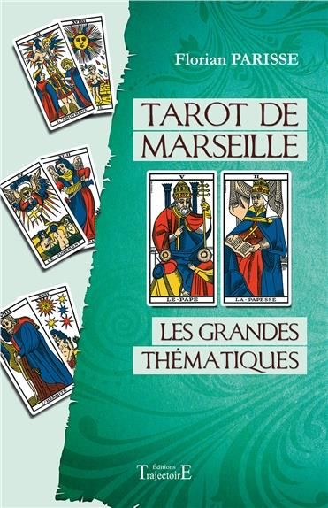Emprunter Tarot de Marseille, les grandes thématiques livre