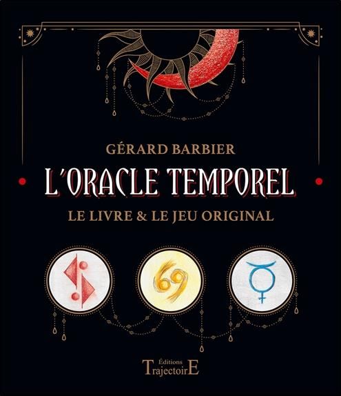 Emprunter L'Oracle Temporel. Le livre & le jeu original livre