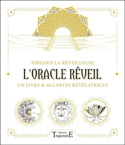 Emprunter L'Oracle Rêveil. Un livre et 46 cartes révélatrices livre