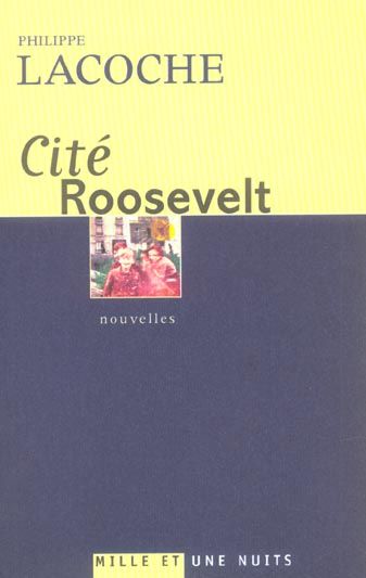 Emprunter Cité Roosevelt livre