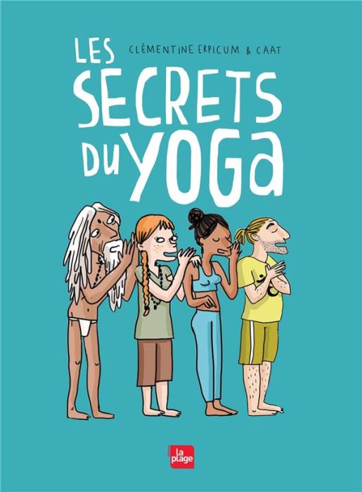Emprunter Les secrets du yoga livre