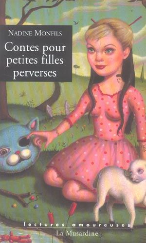 Emprunter Contes pour petites filles perverses livre