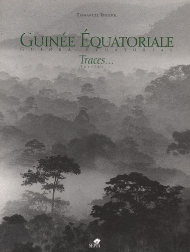Emprunter Guinée équatoriale. Traces, avec 1 CD-ROM livre