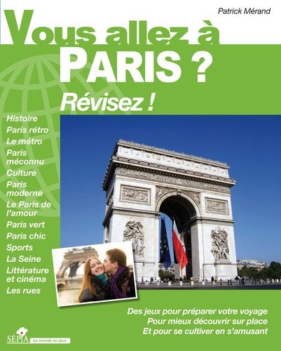 Emprunter Vous allez à Paris ? Révisez ! livre