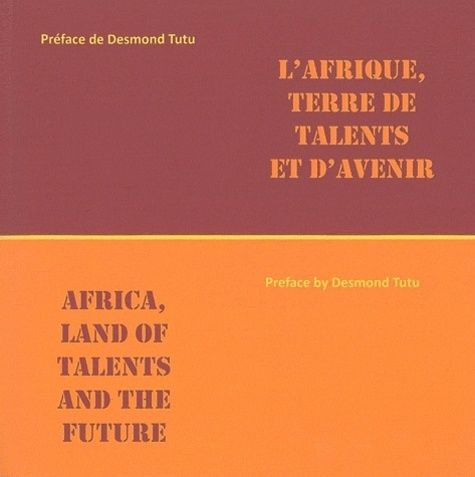 Emprunter L'Afrique, terre de talents et d'avenir. Edition bilingue français-anglais livre