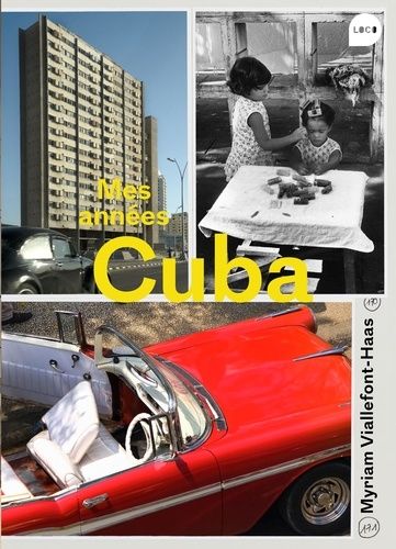 Emprunter Mes années Cuba livre