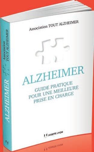 Emprunter Alzheimer. Guide pratique pour une meilleure prise en charge livre