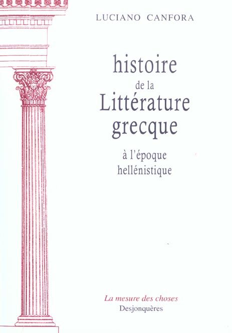 Emprunter Histoire de la littérature grecque. A l'époque hellénistique livre