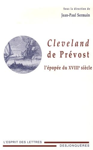 Emprunter CLEVELAND DE PREVOST, L'EPOPEE DU XVIIIE SIECLE livre