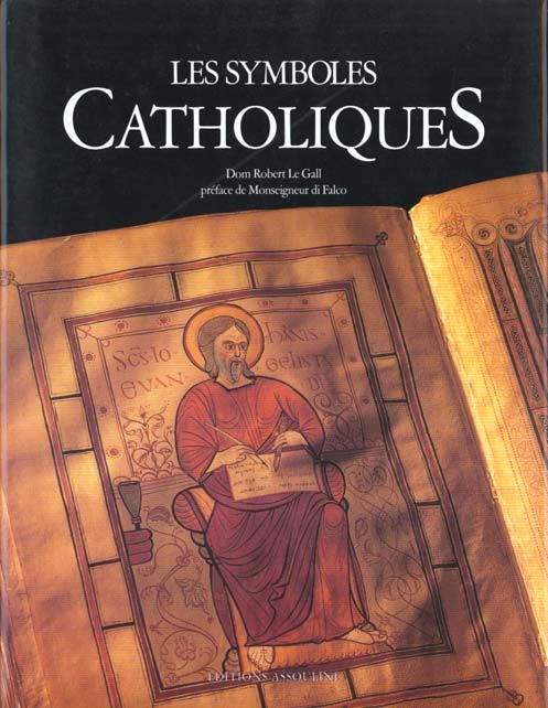 Emprunter Les symboles catholiques livre