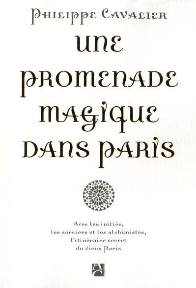 Emprunter Une promenade magique dans Paris livre