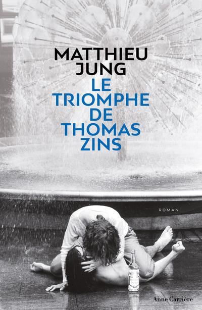 Emprunter Le triomphe de Thomas Zins livre