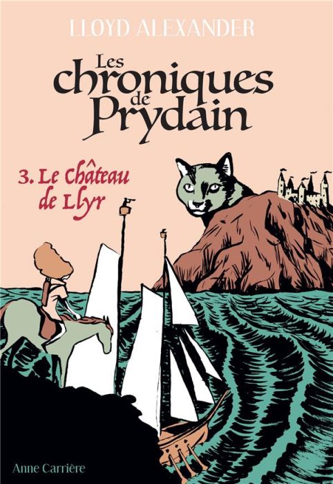 Emprunter Chroniques de Prydain Tome 3 : Le Château de Llyr livre