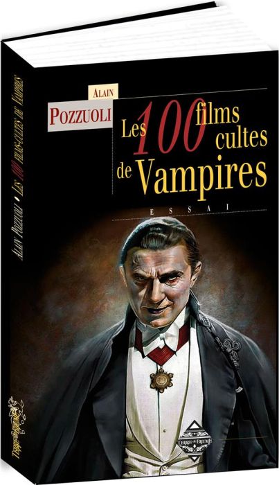 Emprunter Les 100 films cultes de vampires livre