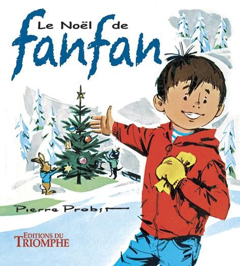 Emprunter Les aventures de Fanfan Tome 8 : Le Noël de Fanfan livre