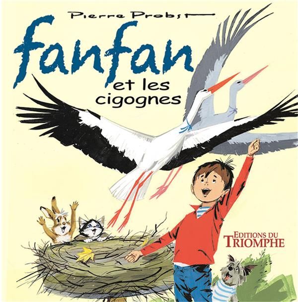 Emprunter Les aventures de Fanfan Tome 5 : Fanfan et les cigognes livre