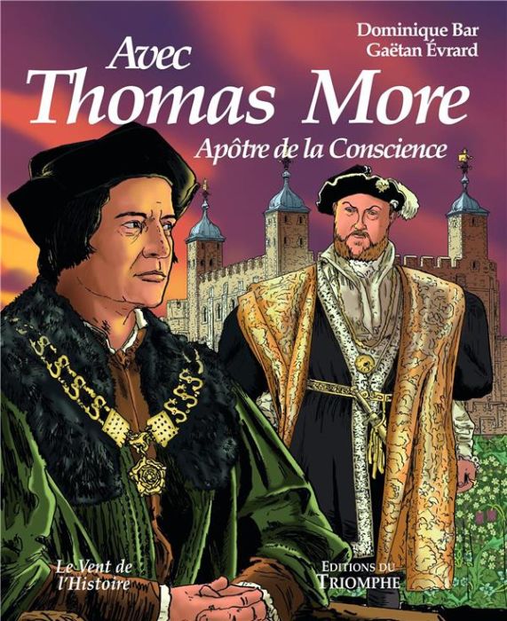 Emprunter Thomas More. Apôtre de la conscience livre