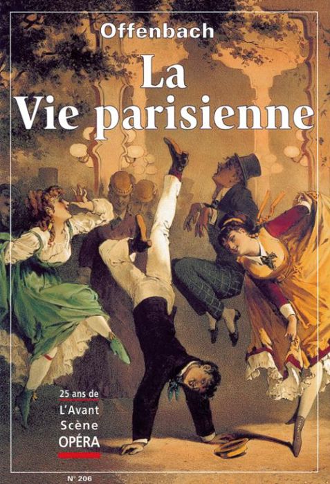Emprunter L'Avant-Scène Opéra/206/La Vie parisienne livre