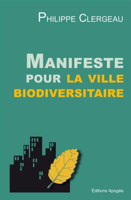 Emprunter Manifeste pour la ville biodiversitaire livre