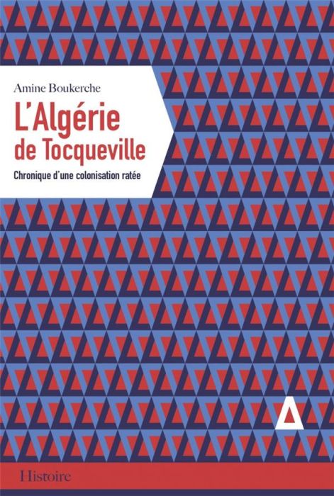 Emprunter L'Algérie de Tocqueville livre