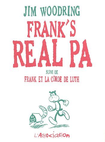 Emprunter Frank's Real Pa. Suivi de Frank et la corde de luth livre