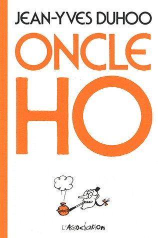 Emprunter Oncle Ho livre