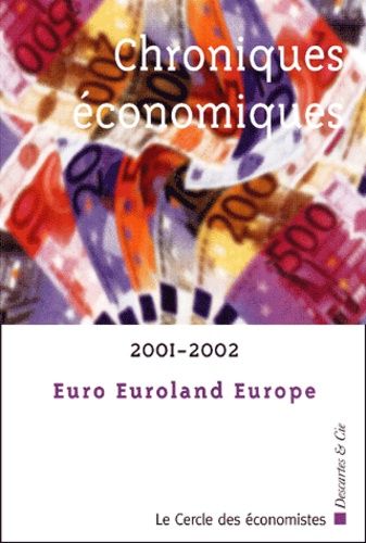 Emprunter Chroniques économiques 2001 livre