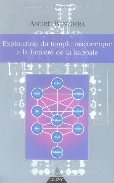 Emprunter Exploration du temple maçonnique à la lumière de la Kabbale livre