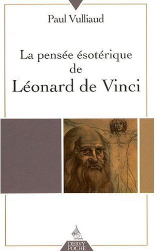 Emprunter La pensée ésotérique de Léonard de Vinci livre
