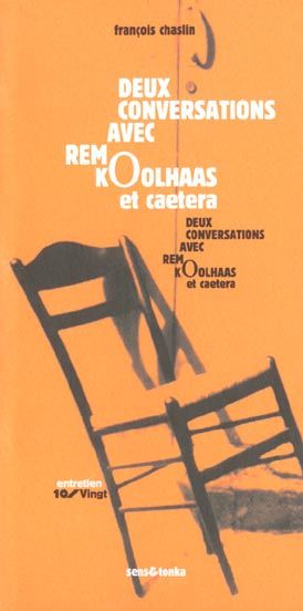 Emprunter Deux conversations avec Rem Koolhaas et caetera livre