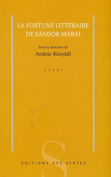 Emprunter La fortune littéraire de Sandor Marai livre