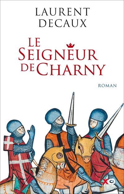 Emprunter Le seigneur de Charny livre