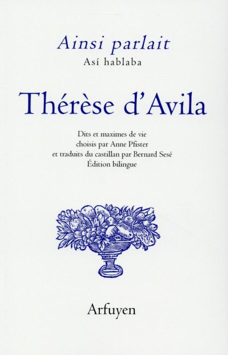 Emprunter Ainsi parlait Thérèse d'Avila. Edition bilingue français-espagnol livre