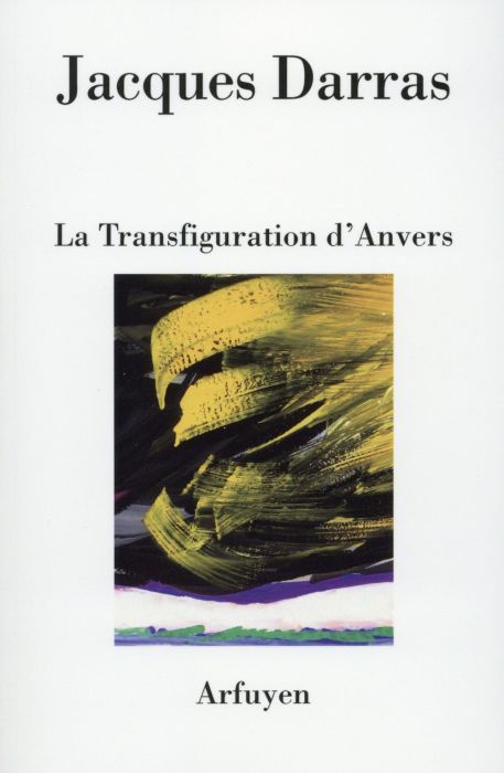 Emprunter La Transfiguration d'Anvers. Certitudes magnétiques en poésie livre
