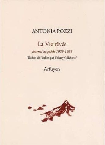 Emprunter La vie rêvée. Journal de poésie 1929-1933, Edition bilingue français-italien livre